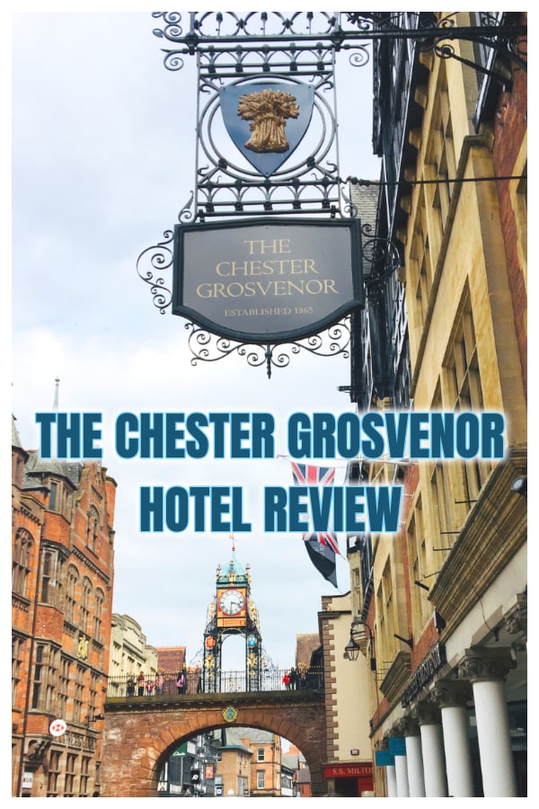 Chester Grosvenor Hotel Review