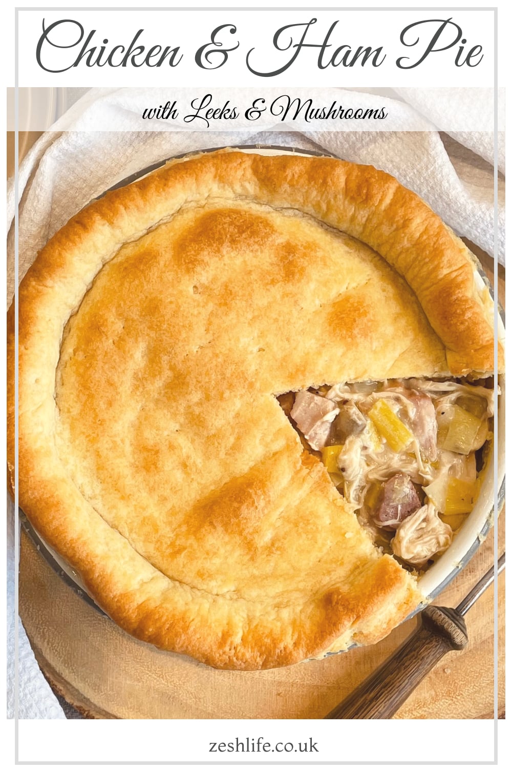 Chicken & Ham Pie Pinterest Pin